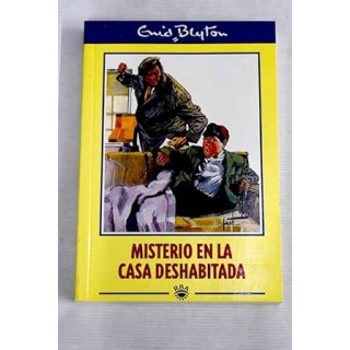 Misterio en la casa deshabitada